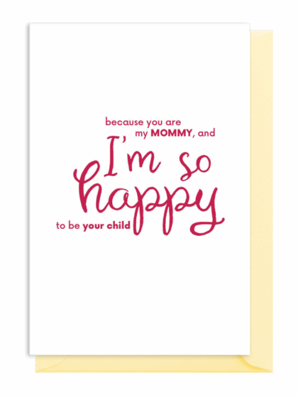 A heartfelt quote about a mother's happiness in raising her child.