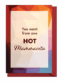 Greeting card with colorful geometric background and playful compliment text.