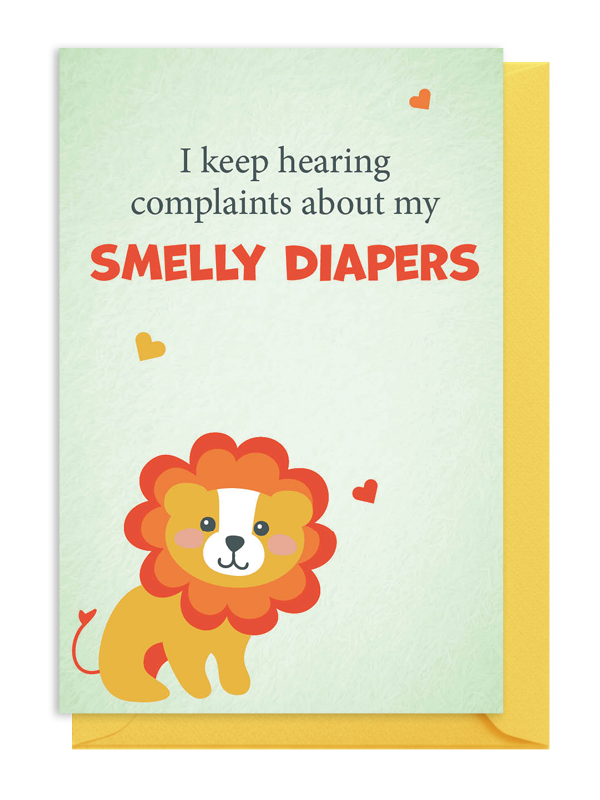 Cute lion with a funny message about smelly diapers.