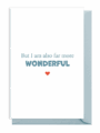 Inspirational quote emphasizing being wonderful with a heart symbol.