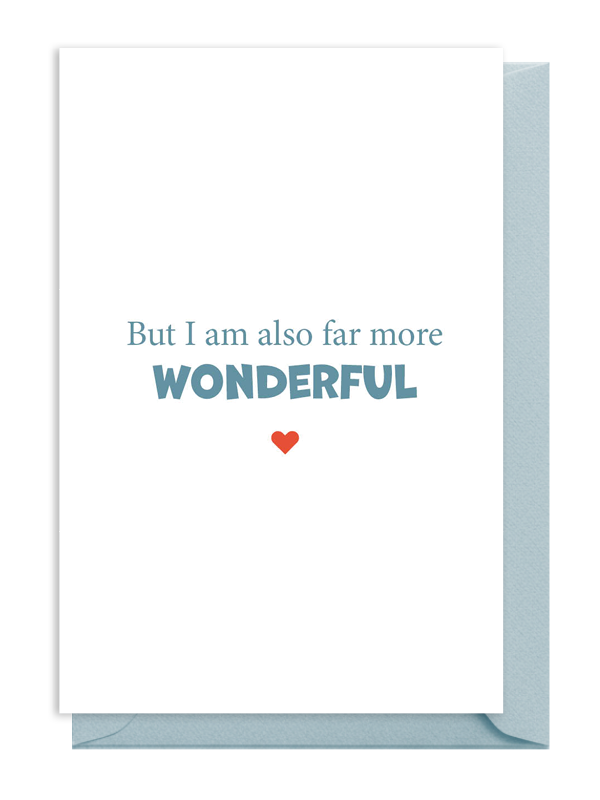 Inspirational quote emphasizing being wonderful with a heart symbol.