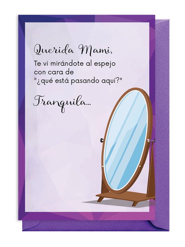 Ilustración de un espejo con mensaje de tranquilidad.