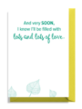A heartfelt card expressing anticipation for love and happiness.