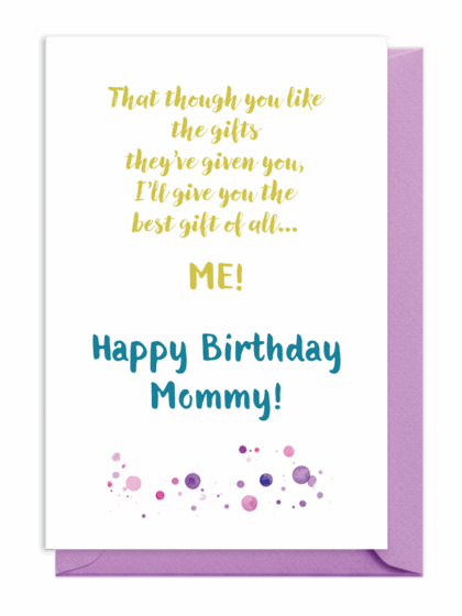 A colorful birthday card with a heartfelt message for Mommy.