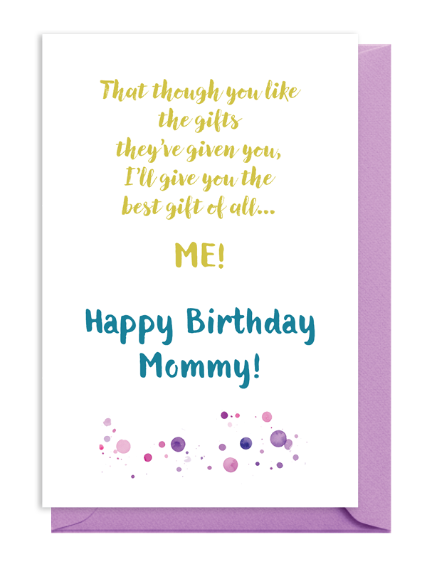 A colorful birthday card with a heartfelt message for Mommy.