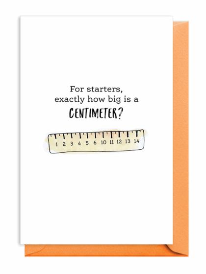 A ruler with centimeters and a question about the size of a centimeter.