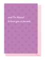 Purple card with polka dots and a heartfelt message for parents.
