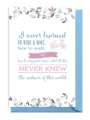 Inspirational quote about life and learning with floral decorations.