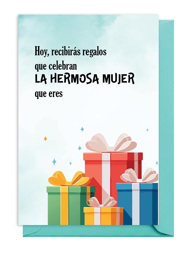 Tarjeta con regalos celebrando a una hermosa mujer.