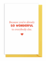 Inspirational quote about being wonderful to others.