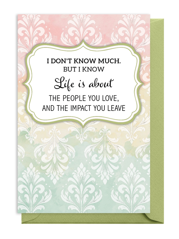 Inspirational quote about life and impact with elegant floral background.
